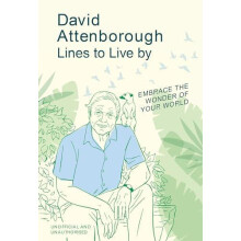 David Attenborough Lines to Live By by Pop Press Hardcover Book