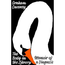 The Body in the Library by Graham Caveney Paperback Book