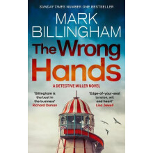 The Wrong Hands by Mark Billingham Paperback Book
