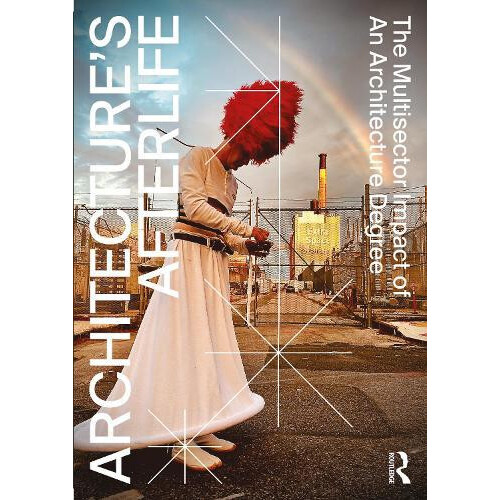 Architectures Afterlife by Carla Sentieri Paperback Book