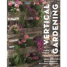 Vertical Gardening by Martin Staffler Paperback Book