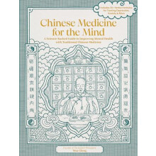 Chinese Medicine for the Mind by Nina Cheng Hardcover Book