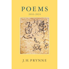 Poems 20162024 by J.H. Prynne Paperback Book