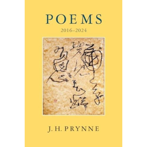Poems 20162024 by J.H. Prynne Paperback Book