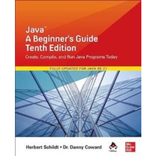 Java A Beginners Guide Tenth Edition by Danny Coward Paperback Book