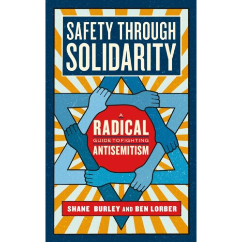 Safety Through Solidarity by Ben Lorber Paperback Book