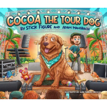 Cocoa The Tour Dog by Adam Mansbach Hardcover Book