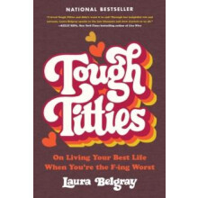 Tough Titties by Laura Belgray Paperback Book