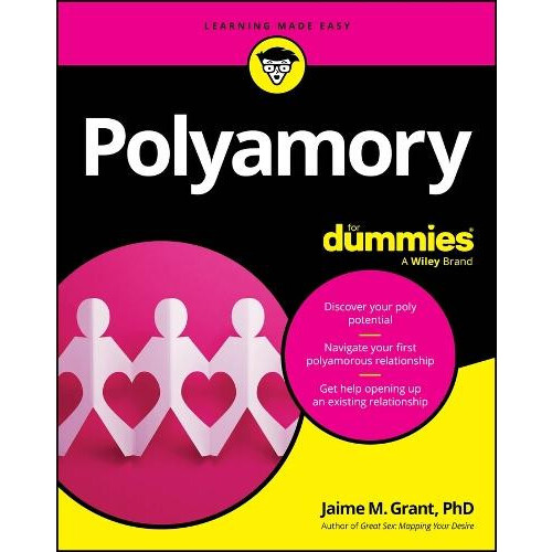 Polyamory For Dummies by Jaime M. Grant Paperback Book