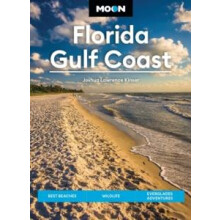 Moon Florida Gulf Coast Eighth Edition by Joshua Lawrence Kinser Paper