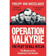 Operation Valkyrie by Philipp von Boeselager Paperback Book