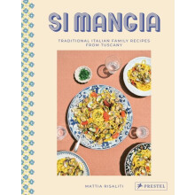 Si Mangia by Milia Seyppel Hardcover Book