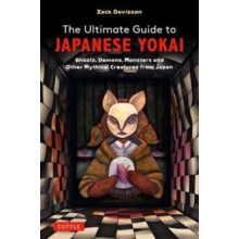 The Ultimate Guide to Japanese Yokai by Zack Davisson Paperback Book