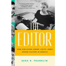 The Editor by Sara B. Franklin Hardcover Book