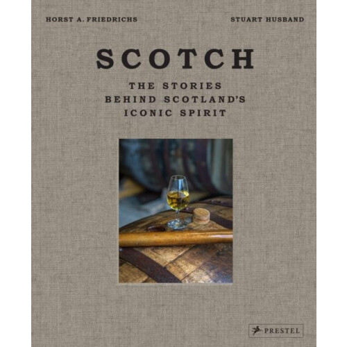 Scotch by Stuart Husband Hardcover Book