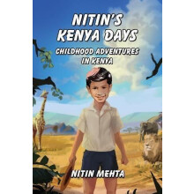 Nitins Kenya Days by Nitin Mehta Paperback Book