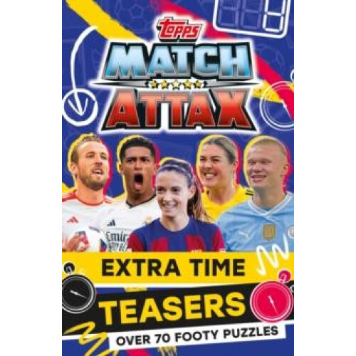 Match Attax Extra Time Teasers by Match Attax Paperback Book