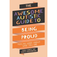 The Awesome Autistic Guide to Being Proud by Yenn Purkis Paperback Boo