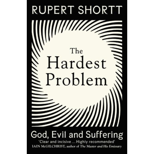 The Hardest Problem by Rupert Shortt Paperback Book