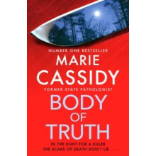 Body of Truth by Marie Cassidy Paperback Book