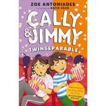 Cally and Jimmy Twinseparable by Zoe Antoniades Paperback Book