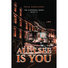 All I See Is You by Fran Annaford Paperback Book