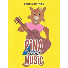 Pina Found Music by Estelle Buttigieg Paperback Book