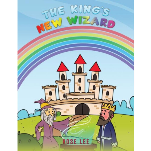 The Kings New Wizard by Rose Lee Paperback Book