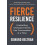 Fierce Resilience by Susan Scott Paperback Book 1