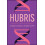Hubris by Thomas Trappe Hardcover Book 1