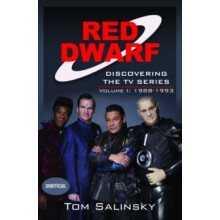 Red Dwarf Discovering the TV Series by Tom Salinsky Hardcover Book