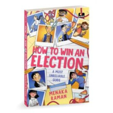 How to Win an Election by Menaka Raman Paperback Book