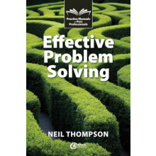 Effective Problem Solving by Neil Thompson Paperback Book