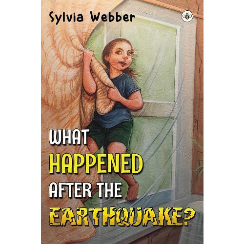What Happened After the Earthquake by Sylvia Webber Paperback Book