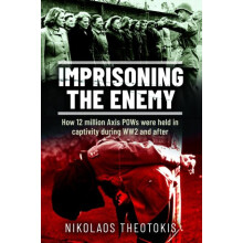 Imprisoning the Enemy by Nikolaos Theotokis Hardcover Book