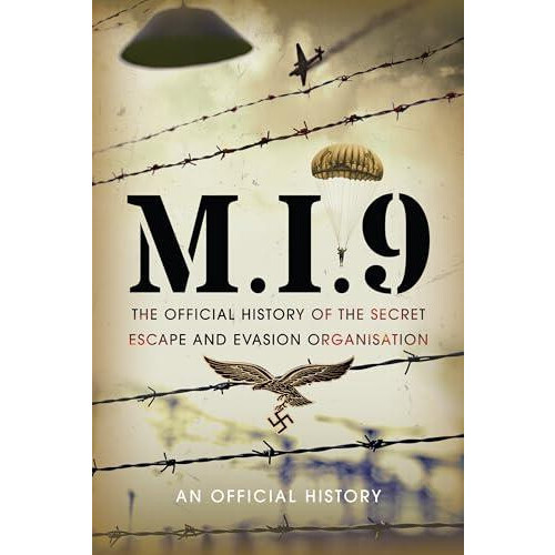 M.I.9 by An Official History Hardcover Book