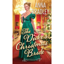 The Dukes Christmas Bride by Anna Bradley Paperback Book