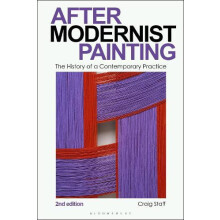 After Modernist Painting by Staff Craig University of Nottingham UK Pa
