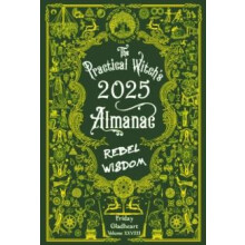 The Practical Witchs Almanac 2025 by Friday Gladheart Paperback Book