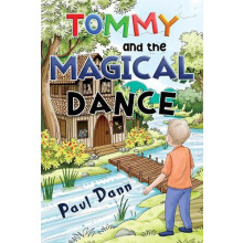 Tommy and the Magical Dance by Paul Dann Paperback Book