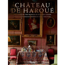 Chateau de Haroue by Miguel FloresVianna Hardcover Book