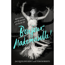 Bonjour Mademoiselle by Tom Roberts Hardcover Book