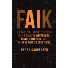 FAIK by Perry KnowBe4 Carpenter Hardcover Book
