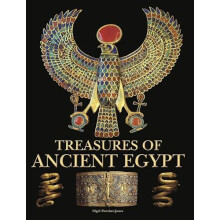 Treasures of Ancient Egypt by Nigel FletcherJones Hardcover Book