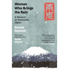 Woman Who Brings the Rain by Eluned Gramich Paperback Book
