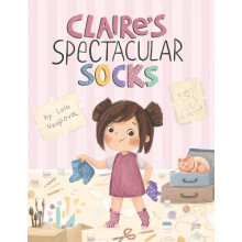 Claires Spectacular Socks by Lola Usupova Paperback Book