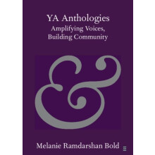 YA Anthologies by Melanie University of Glasgow Ramdarshan Bold Paperb