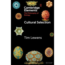 Cultural Selection by Tim University of Cambridge Lewens Paperback Boo