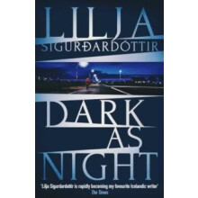 Dark as Night by Lilja Sigurdardottir Paperback Book