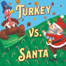 Turkey vs. Santa by Todd Tarpley Hardcover Book